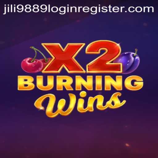 Exploring the Exciting World of BurningWinsX2 and Jili 9889 Login Register